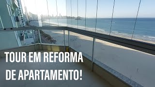 Tour em reforma de apartamento!