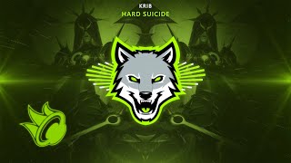 Krib - Hard Suicide