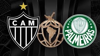 ATLÉTICO MG X PALMEIRAS I QUARTAS DE FINAL I LIBERTADORES