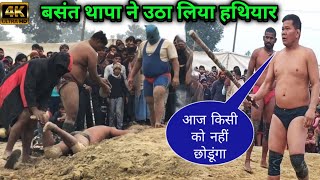 बसंत थापा ने उठा लिया हथियार | basant thapa ki new kushti | basant thapa kushti