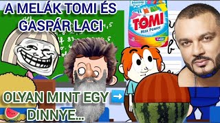 A MELÁK TOMI ÉS GÁSPÁR LACI😱!!! Tomi mesék paródia #1