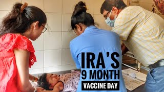 Ira’s Vaccine day || 9th Month vaccine