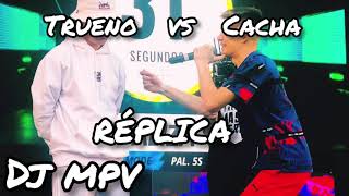 INSTRUMENTAL Trueno vs Cacha REPLICA+ CORTES