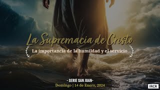 [San Juan] La Supremacía de Cristo