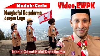 Panduan EWPK Pramuka | Lagu Dasa darma Lirik