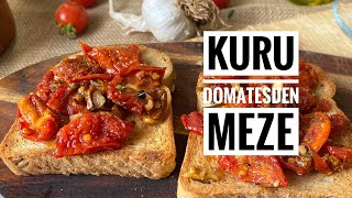 Kuru domatesli meze tarifi - kuru domates salatası tarifi - meze tarifi - 10 dakikada meze tarifi