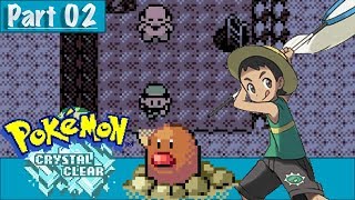 Pokemon Crystal Clear Playthrough | Part 2 | The Diglett Development