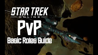 Star Trek Online - Basic Roles in Space PvP