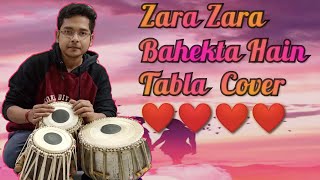 Zara Zara Bahekta Hai | Soothing Tabla Cover | Ft. The Bong Tabla Guy | | Latest Hindi Cover 2020