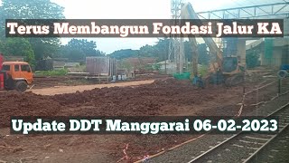 Update Proyek DDT Fondasi Utara Stasiun Manggarai Melintas Argo Muria 06-02-2023