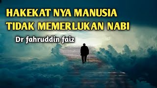 KENAPA MANUSIA TIDAK PERLU NABI | FAHRUDDIN FAIZ | NGAJI FILSAFAT