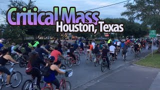 Critical Mass - Houston, Texas April 2018