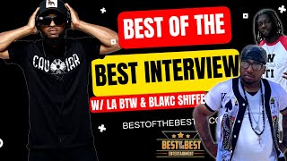 Best of the Best TV: Exclusive Interview with Yung LA and Blakc Shiffe