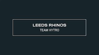 Welcome Leeds Rhinos | Team Hytro