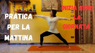 YOGA PRATICA PER LA MATTINA - Inizia  bene la giornata