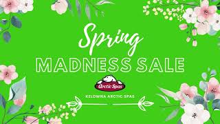 Spring Madness Sale