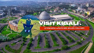 Découvrez Kigali La Capitale du Rwanda 🇷🇼