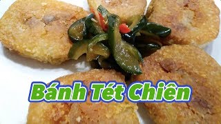 Cách làm món bánh tét chiên giòn và ngon  | Making Crispy Fried Rice Cake -  #201