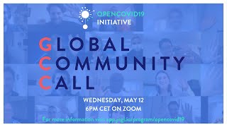 OpenCovid19 Initiative Global Community Call #31