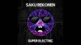 Saku Rekonen - Super Electric (Bomfunk MC's Metal Cover)