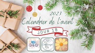 🎁 Jour 18 : Calendrier de l’Avent