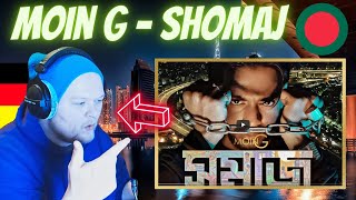 🇧🇩 MOIN G - SHOMAJ | German rapper reacts