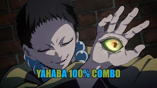 Yahaba's Arrow 100% TOD Combo Demon Slayer Hinokami Chronicles