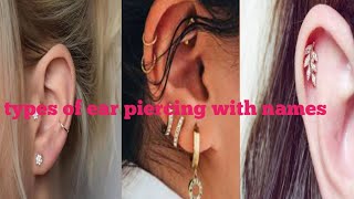 types of ear piercing with names|| ladies stylish earrings piercing jewelry ideas for girls|