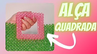 Como fazer alça quadrada - bolsa de miçanga