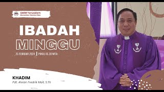 IBADAH MINGGU SESI 1 | GMIM YERUSALEM MANEMBO - NEMBO ATAS  | 25 FEBRUARI 2024