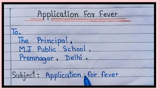 Application For Fever / Application For Sick Leave / Sick Leave Application / 2 days application