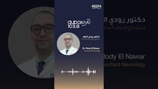 Dr. Rody El Nawar on Dubai Eye 103.8