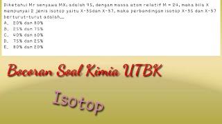 Bocoran UTBK KIMIA(Isotop)