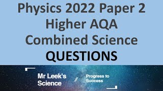 Combined Science Physics Paper 2 Higher Questions