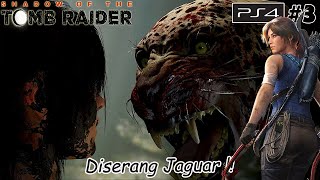 Jaguar nya Buas Sekali - Shadow Of The Tomb Raider Part3