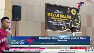 Majlis Makan Malamm Rai Pasukan Liga Bola Sepak Temerloh