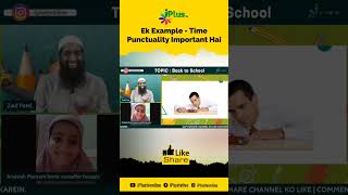 Ek Example - Time Punctuality Important Hai by Zaid Patel iPlus TV Kids #shorts