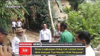 🆎Kelompok Tani Mandiri PKM “ Mubarok “ Talang Kacang Siap Berbenah Dalam Pengolahan Limbah Karet