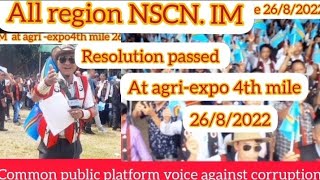 NSCN-IM All Naga Region pass resolution at 4th mile Nagaland