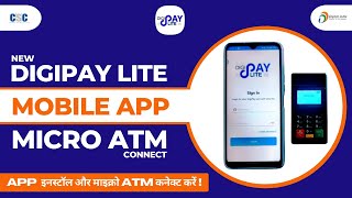 New Digipay Lite Mobile App Install  || Micro Atm Connect || Live Process Dekhein Kaise Karna Hai 🔥👍