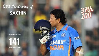 Sachin's ODI Centuries: 37th: 141 vs Pakistan Rawalpindi 2004