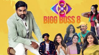 BIGG BOSS SEASON 8 TAMIL - CONTESTANTS LIST - VIJAY TV