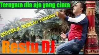 Restu Dj - Bertepuk Sebelah Tangan