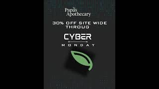 CyberMonday Sale at Papa's Apothecary!