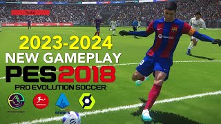 PES 2018 | NEW GAME PLAY 23-2024 | 11/16/23 | PC