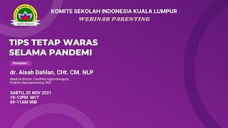 WEBINAR PARENTING: TIPS TETAP WARAS SELAMA PANDEMI