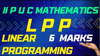 L-03:LINEAR PROGRAMMING/ PROBLEMS/II PUC MATHEMATICS/KANNADA