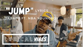 DaBaby- "JUMP" ft. NBA Youngboy (Lyrics)