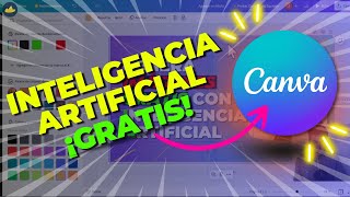 TUTORIAL como usar INTELIGENCIA ARTIFICIAL de CANVA para generar imágenes en mis diseños GRATIS 2024