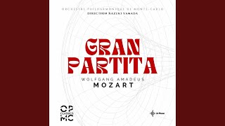 Serenade No. 10, K361 "Gran Partita": I. Largo - Molto allegro